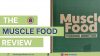MuscleFood Review