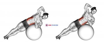 Weighted Side Bend (on stability ball)
