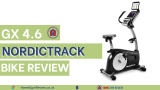 Nordictrack GX 4.6 Pro Review